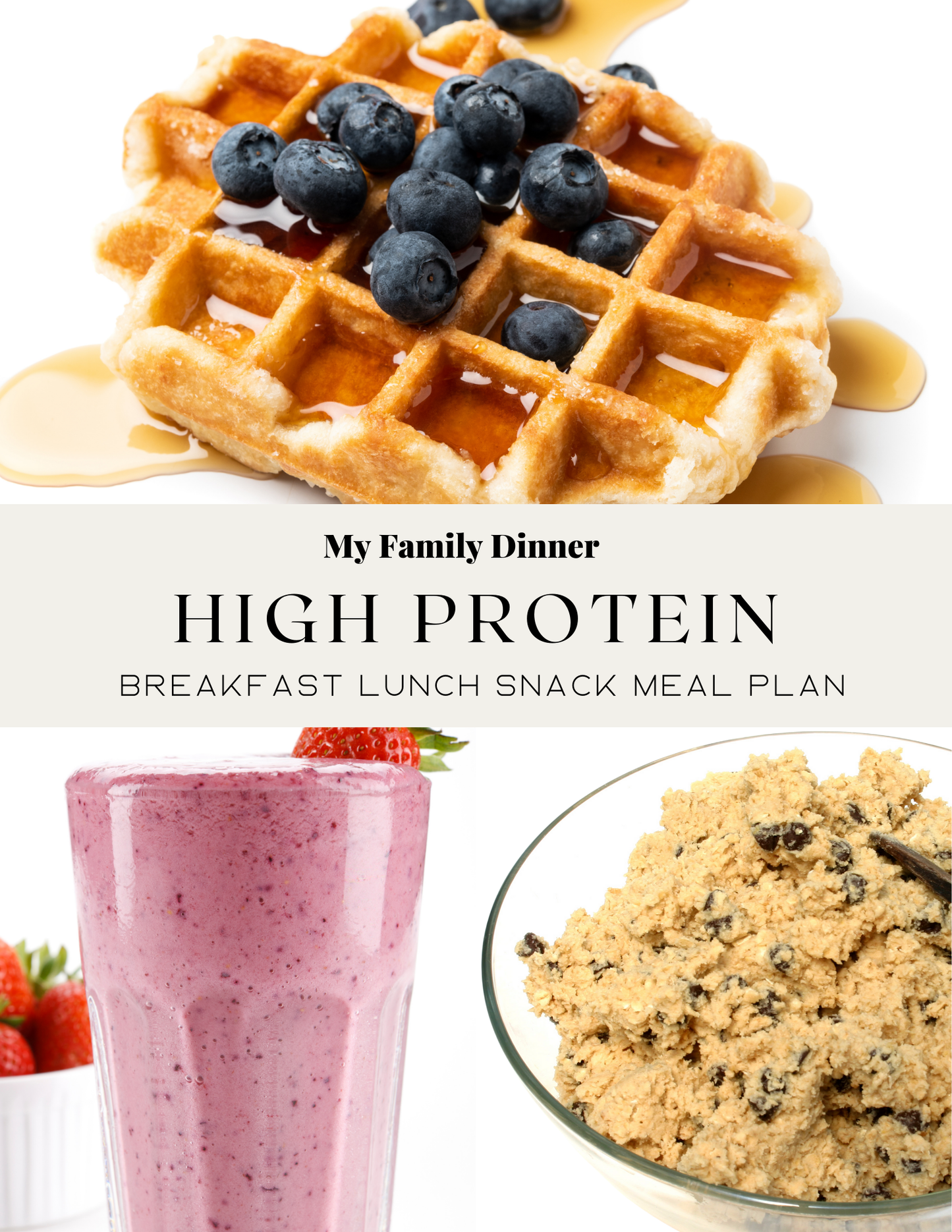 High Protein Breakfast Lunch Snack Meal Plan (Digital Download)