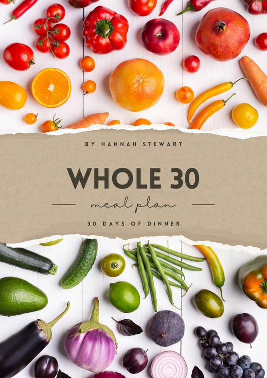 Whole 30 Meal Plan (Digital Download)