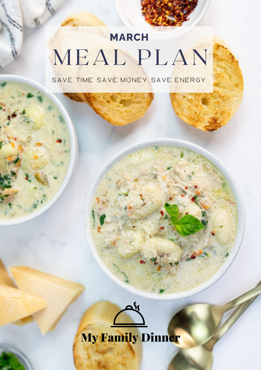 March Meal Plan - Save Time Save Money Save Energy