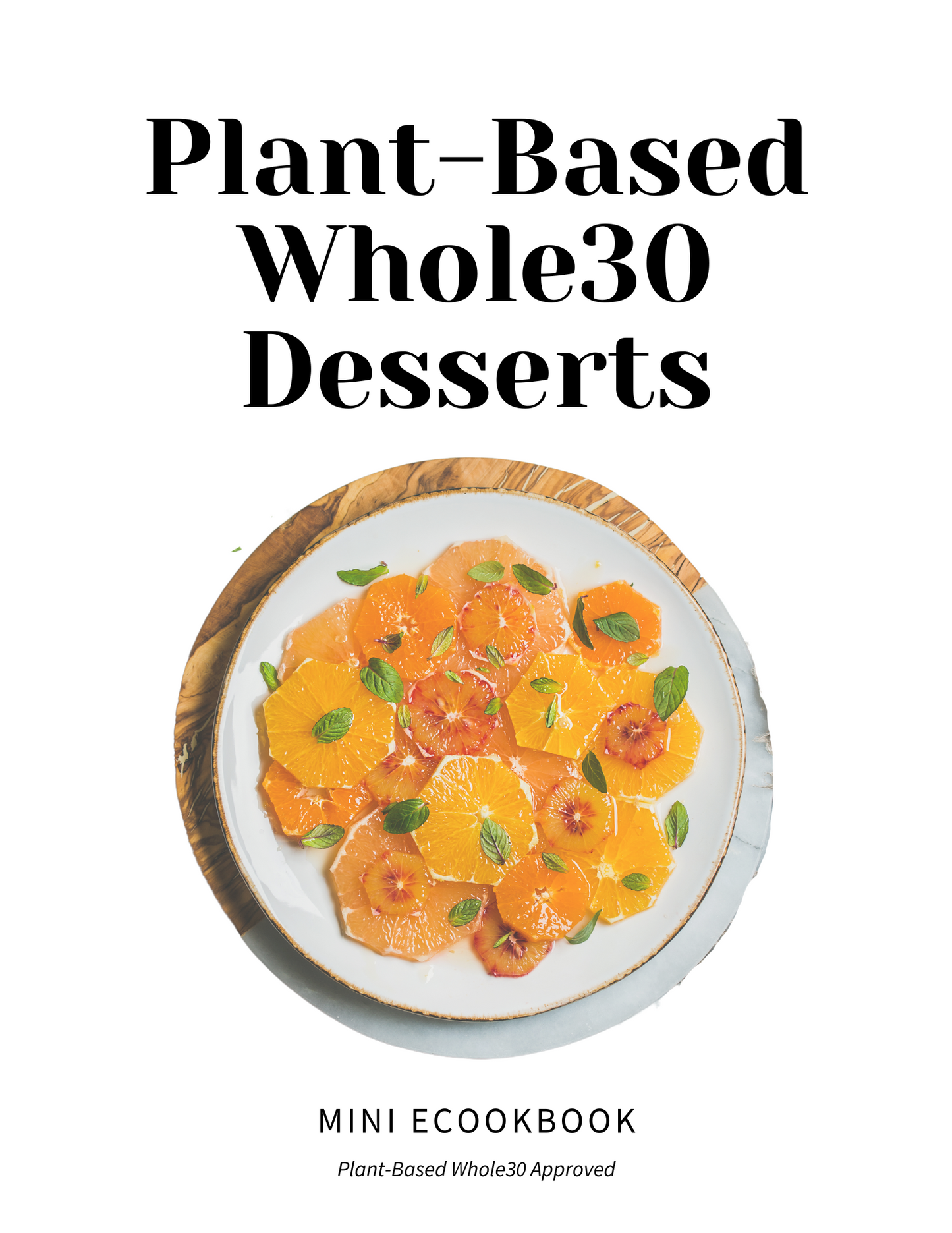 Plant-Based Whole 30 Meal Plan