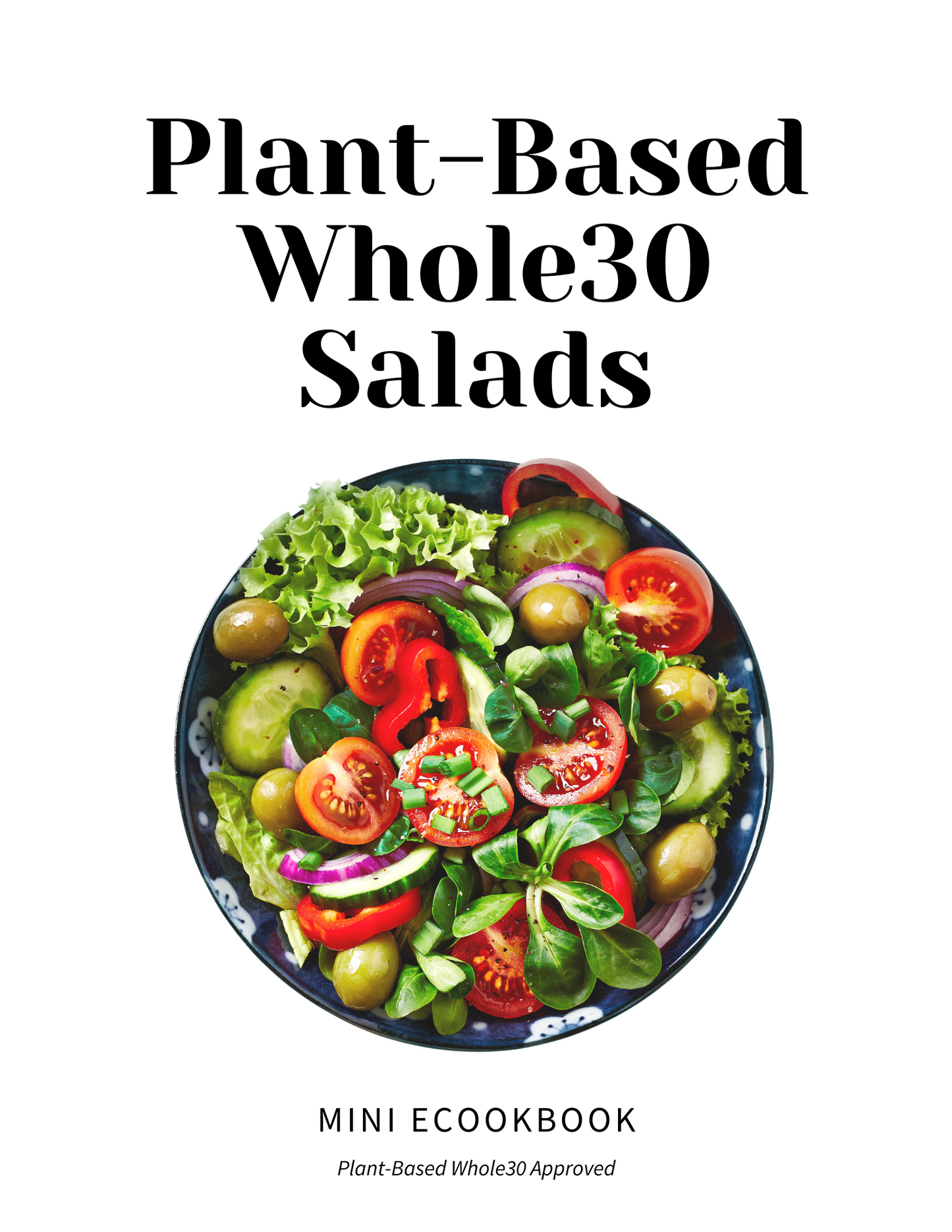 Plant-Based Whole 30 Meal Plan